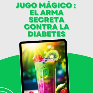 Imagen de portada para Ebook Jugo Mágico para la Diabetes