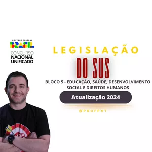 Imagem de capa para o Curso online Legislação do SUS para o CNU - Edital 05 - Educação, Saúde, Desenvolvimento Social e Direitos Humanos