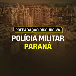 Imagem de capa para o Curso online PREPARAÇÃO DISCURSIVA - CFO POLÍCIA MILITAR PARANÁ