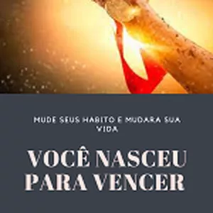 Imagem de capa para o Ebook Você nasceu para vencer