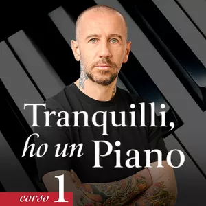 Cover image for Online course Pianoforte da Zero (Tranquilli, ho un Piano - Corso 1)