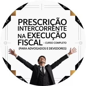 Imagem do curso Curso de Prescrição Intercorrente na Execução Fiscal
