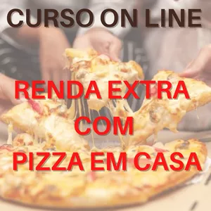 Curso on line Renda Extra com pizza em casa