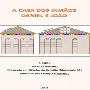 Imagem de capa para o Ebook E-book A Casa dos Irmãos Daniel e João