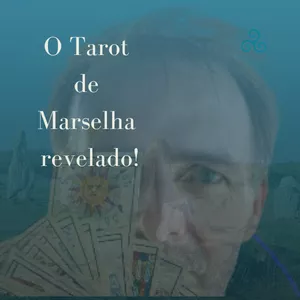 Imagem de capa para o Curso online O Tarot de Marselha revelado !