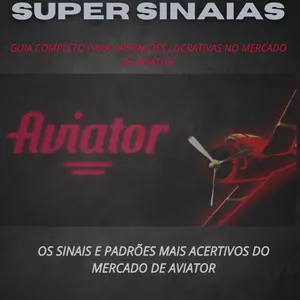 Imagem de capa para o Ebook super sinais mercado aviator