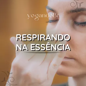 Curso RESPIRANDO NA ESSÊNCIA