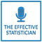 The Effective Statistician