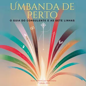 Imagem de capa para o Ebook Umbanda de Perto | O Guia do Consulente e as Sete Linhas