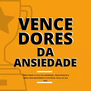 Imagem de capa para o Ebook Vencedores da Ansiedade