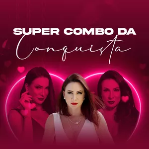 Imagem de capa para o Curso online SUPER COMBO DA CONQUISTA: Curso Algema Mental + Curso Como Enlouquecer Um Homem na Cama e Fora Dela (Soft*)