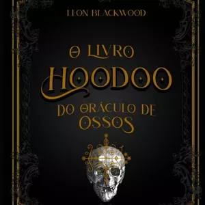 Imagem de capa para o Curso online O LIVRO HOODOO DOS OSSOS