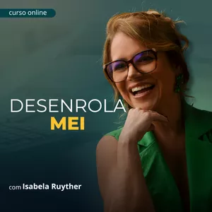 Imagem de capa para o Curso online DESENROLA MEI Assinatura