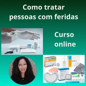 Imagem de capa para o Curso online Como tratar pessoas com feridas