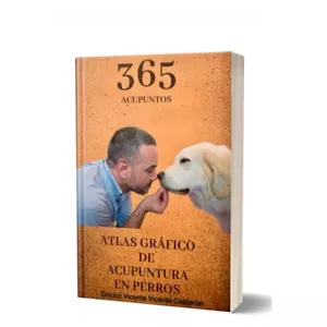 Imagen de portada para Ebook Atlas de Acupuntura en Perros. 365 Puntos de Acupuntura. EDICIÓN DEL AUTOR.