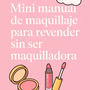 Imagen de portada para Ebook Mini Manual Brenty Makeup – Empezá a revender sin ser maquilladora