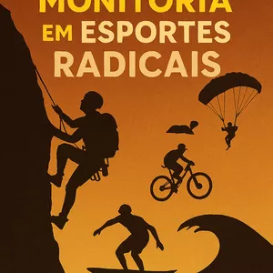 Imagem de capa para o Curso online ## 🧗 Curso de Monitoria em Esportes Radicais – Técnica, Segurança e Superação