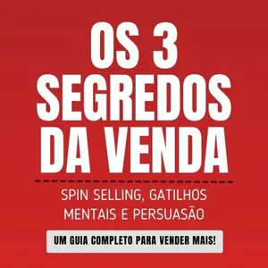 Imagem de capa para o Ebook Os 3 Segredos da Venda