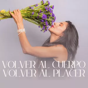 Imagen de portada para Curso online Volver al Cuerpo, Volver al Placer