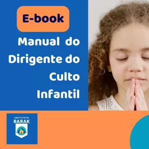 Imagem de capa para o Ebook E-book Manual do dirigente do Culto Infantil