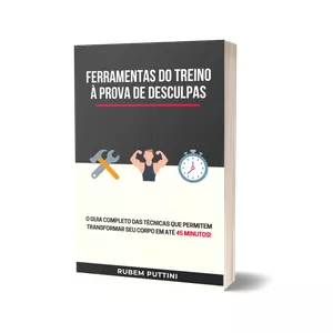 Imagem de capa para o Ebook Ferramentas do Treino à Prova de Desculpas