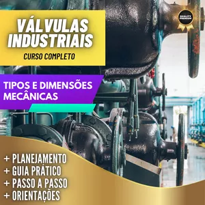 Imagem de capa para o Ebook VÁLVULAS INDUSTRAIS - Equipamentos Industrais