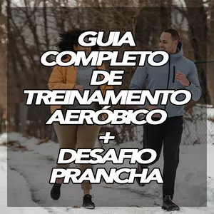 Imagem de capa para o Ebook Guia Completo de Treinamento Aeróbico + Desafio Prancha