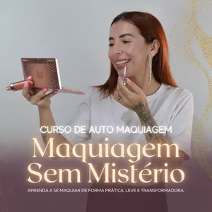 Curso Curso de AUTO MAQUIAGEM - Maquiagem Sem Mistério