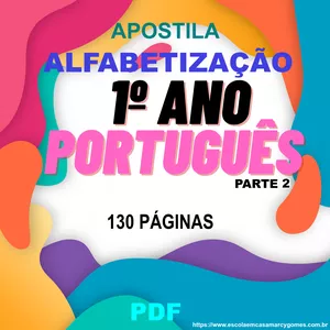 Imagem principal do produto APOSTILA - ALFABETIZAÇÃO - 1º ANO - PORTUGUÊS - PARTE 2. PDF. 130 PÁGINAS. Para crianças de 6 a 7 Anos de Idade.