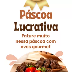 Imagem de capa para o Ebook FATURE 10 MIL NA PÁSCOA COM OVOS GOURMET 
