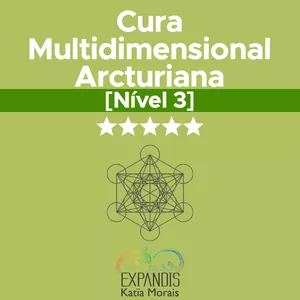 Imagem de capa para o Curso online Curso de Cura Multidimensional Arcturiana - Nível 3