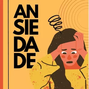 Imagem de capa para o Ebook Vencendo a Ansiedade 