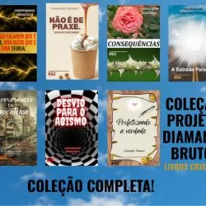 Imagem de capa para o Ebook Coleção completa da série Projeto Diamante Bruto. Livros cristãos (evangélicos).