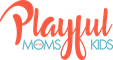 Playfull Moms & Kids
