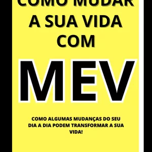 Imagem de capa para o Ebook Como mudar a sua vida com MEV