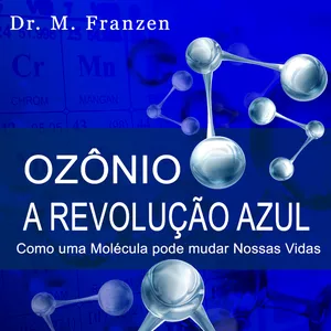 Imagem de capa para o Ebook Ozonio : A Revolução Azul