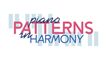 Piano Patterns in Harmony