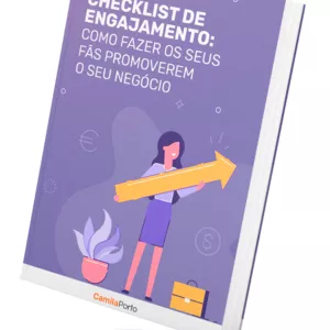 Imagem de capa para o Ebook Checklist de Engajamento: Como fazer os seus fãs promoverem o seu negócio
