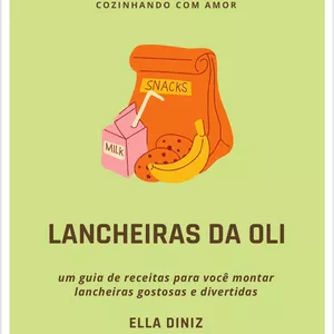 Imagem de capa para o Ebook Lancheira infantil - Receitas fáceis