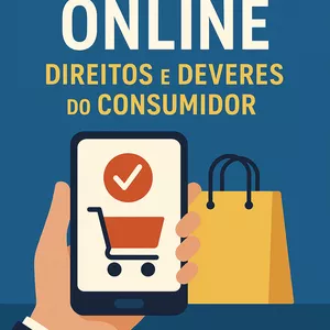 Imagem de capa para o Ebook Compras Online: Direitos  e Deveres do Consumidor