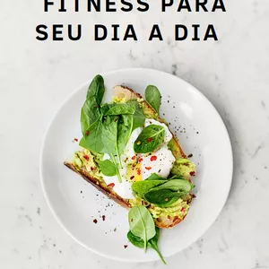 Imagem de capa para o Ebook Ebook com as 10 melhores receitas fitnes para o seu dia a dia