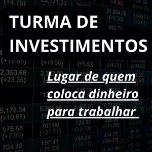 Imagem de capa para o Curso online Turma de investimentos