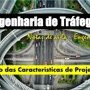 Imagem de capa para o Curso online Engenharia de Tráfego - Estudos das características de Projeto 