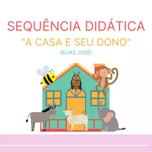 Imagem de capa para o Ebook Sequência Didática "A casa e seu dono"