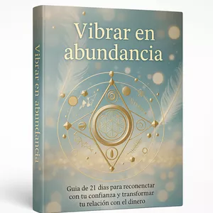 Imagen de portada para Curso online Vibrar en Abundancia: Guía de 21 días para reconectar con tu confianza y transformar tu relación con el Dinero