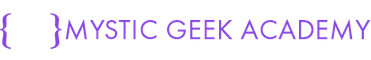 The Mystic Geek Academy