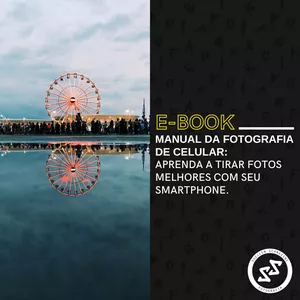 Imagem de capa para o Ebook COMO FOTOGRAFAR COM O CELULAR?