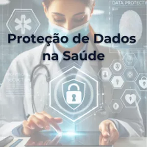 Imagem de capa para o Curso online Proteção de Dados para a Área da Saúde