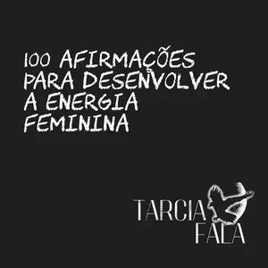 Imagem de capa para o Ebook Afirmações para desenvolver a energia feminina 