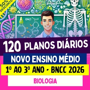 Imagem do curso PLANOS DIÁRIOS - BIOLOGIA - Ensino Médio - BNCC 2026